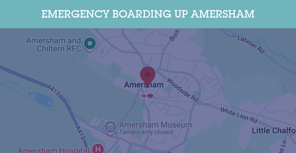 Emergency Boarding Up Services in Amersham - HP6