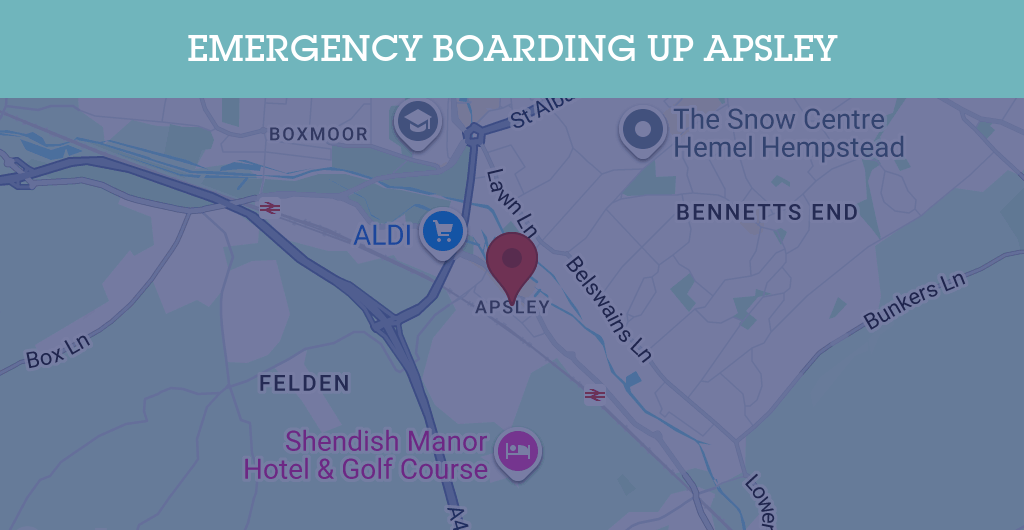 Emergency Boarding Up Services in Apsley - HP3