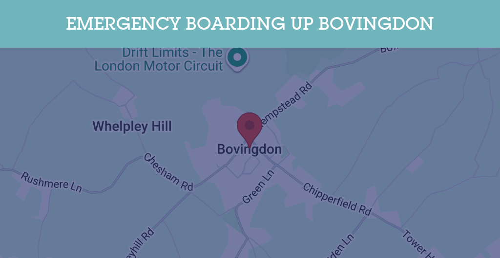 Emergency Boarding Up Services in Bovingdon - HP3