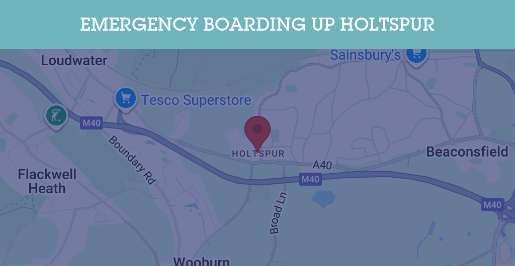 Emergency Boarding Up Services in Holtspur - HP9