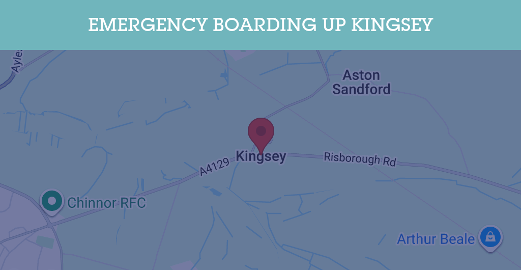 Emergency Boarding Up Services in Kingsey - HP17