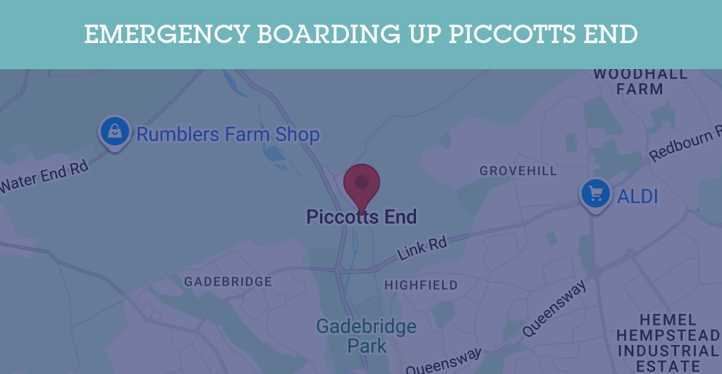 Emergency Boarding Up Services in Piccotts End - HP1