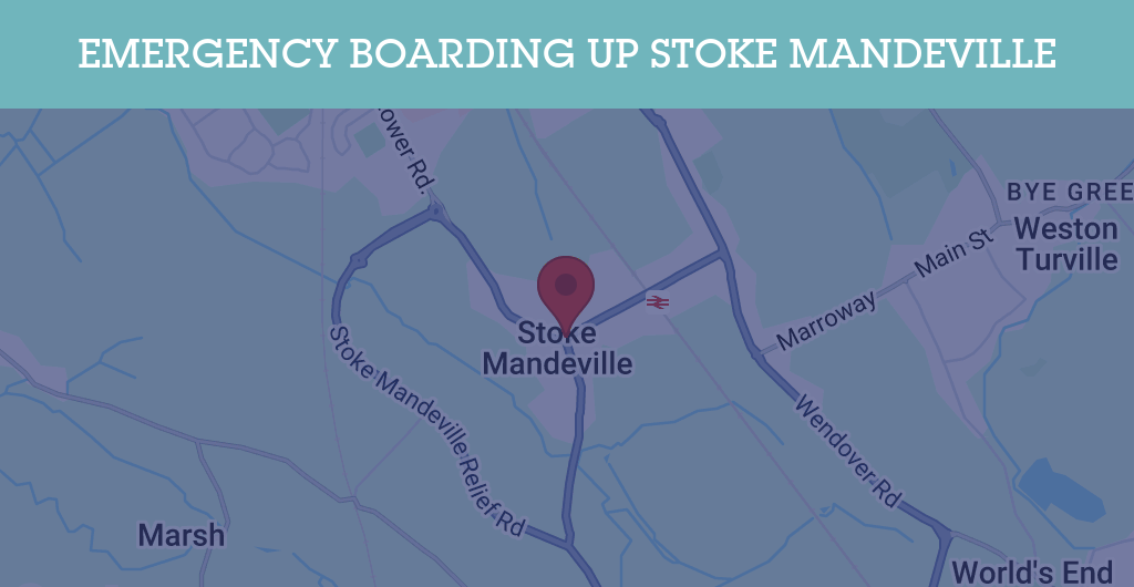 Emergency Boarding Up Services in Stoke Mandeville - HP22
