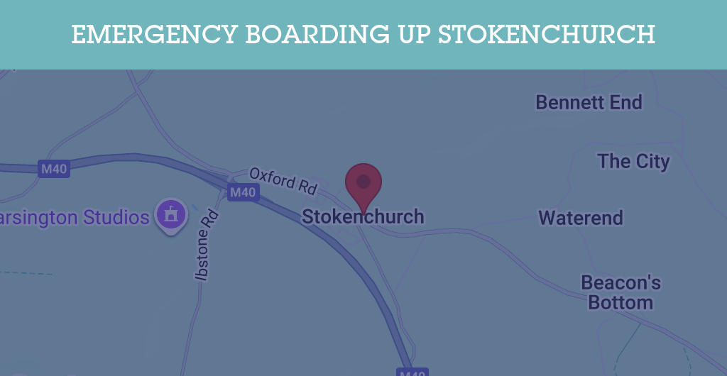Emergency Boarding Up Services in Stokenchurch - HP14