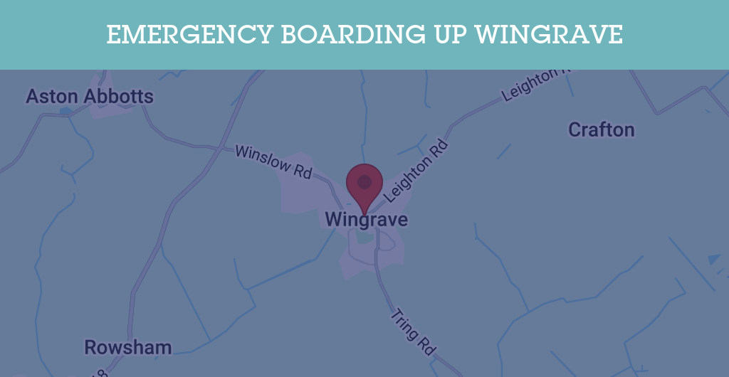 Emergency Boarding Up Services in Wingrave - HP22